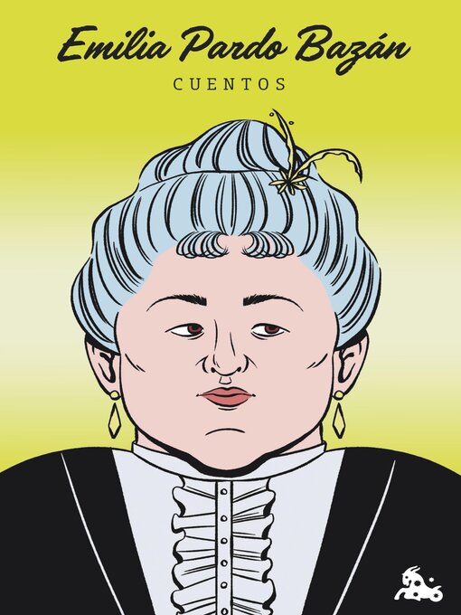 Title details for Cuentos de Emilia Pardo Bazán by Emilia Pardo Bazán - Available